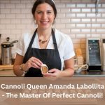 Cannoli Queen Amanda Labollita - The Master of Perfect Cannoli!