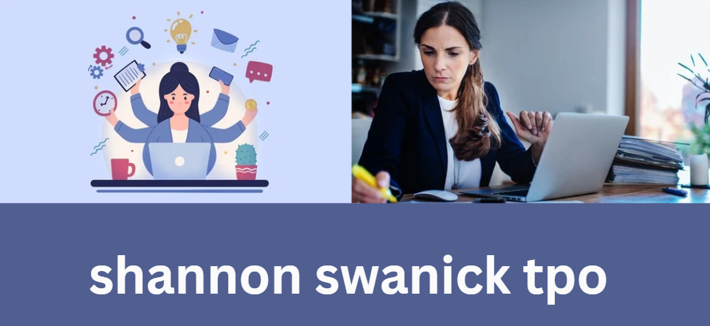 Shannon Swanick TPO: Revolutionizing the Future of Online Business