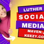 The Rise of Luther Social Media Maven Keezy.co