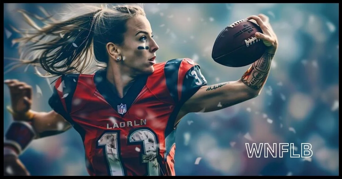 WNFLB: The Rise of Women’s National Football League Breakthrough