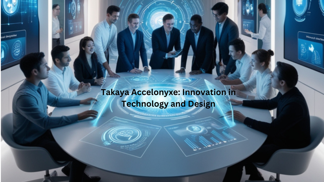 Takaya Accelonyxe representing innovation in technology and modern design aesthetics.