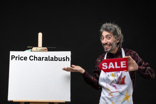 Price Charalabush: Understanding the Value Behind Its Name