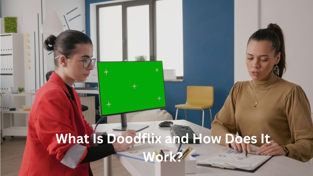 What Is Doodflix and How Does It Work?