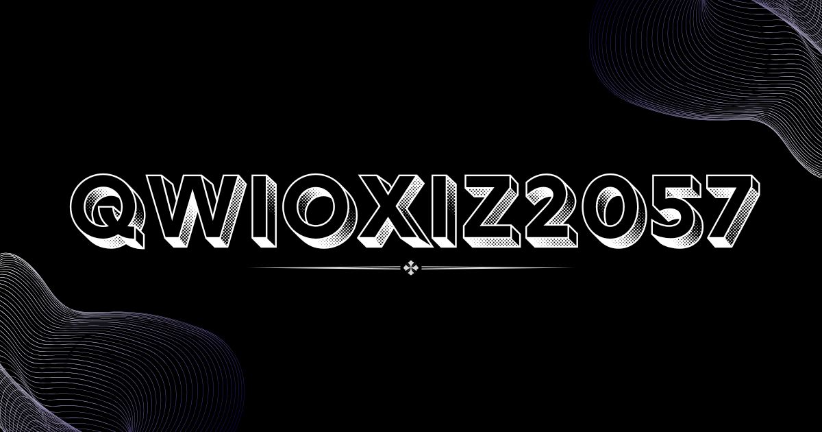 What Is Qwioxiz2057 and Why Is It Important?